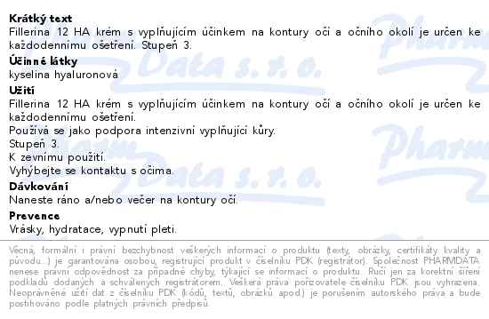 FILLERINA 12HA sérum pro vypl.hlub.vr.(st.3) 15ml