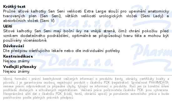 Seni San Síťové kalhotky Extra Large 2 ks