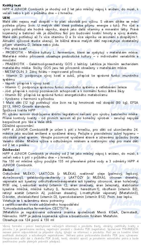 HiPP 4 Junior Combiotik silné kosti 4x500g