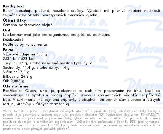Arašídy pražené nesolené 1000g EkoMedica